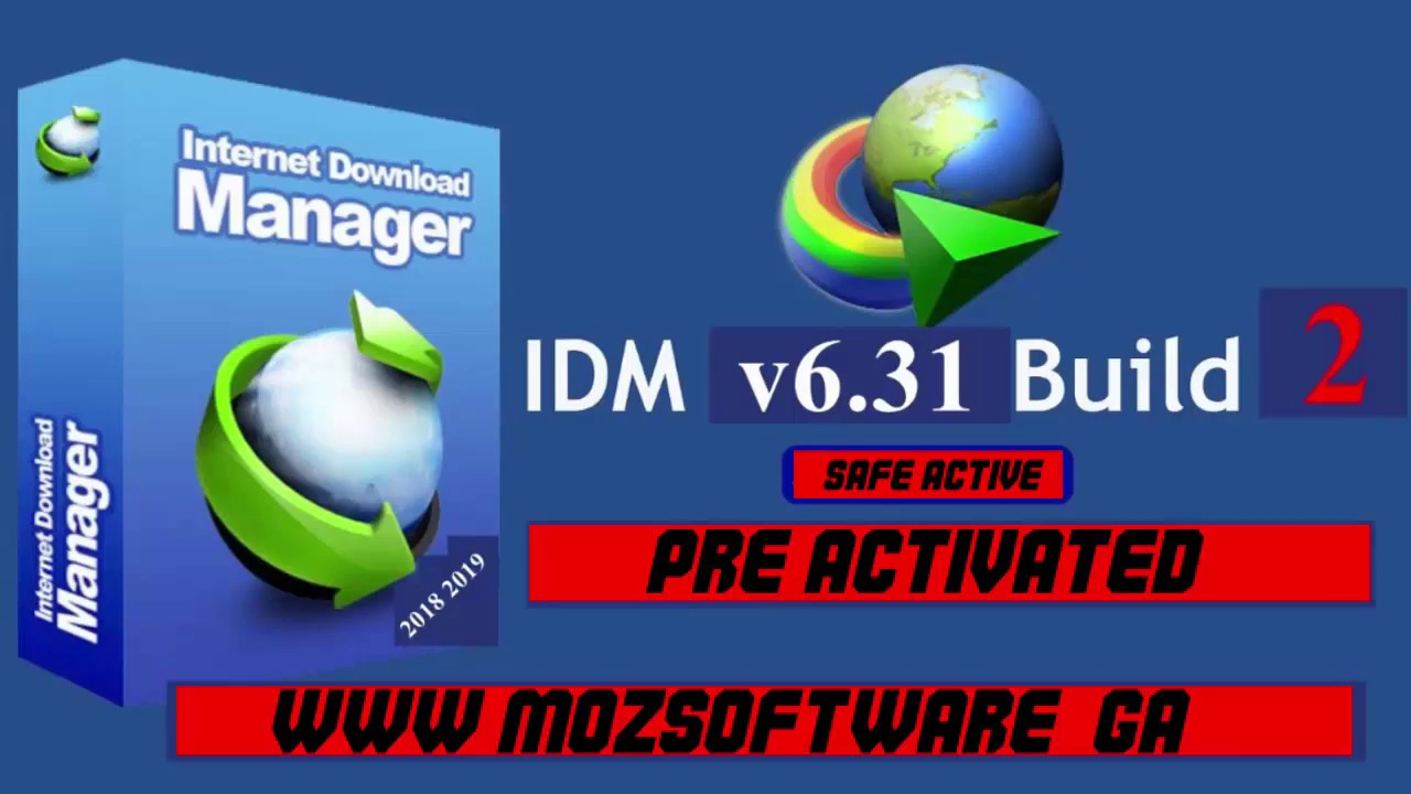 idm downloader latest version 2018